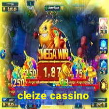 cleize cassino